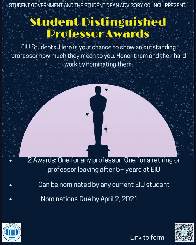 The Student Distinguished Professor Awards nominations close This Friday, April 2nd!
If there is a professor you would like to nominate, go to go.eiu.edu/DistinguishedP… to submit their name.
