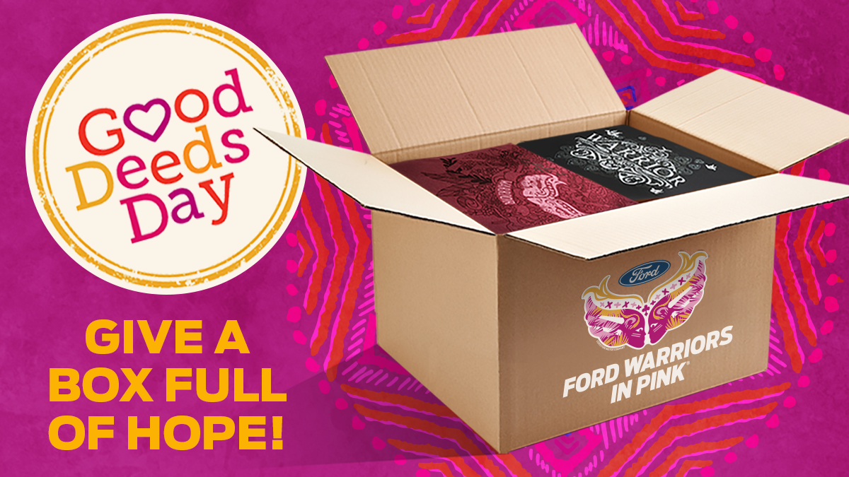 Good Deeds Day is April 11. And we’re making it easy for you to do good for someone in need. For a limited time, you can purchase a “Good Deeds Box” of our wear and gear at a very discounted price – all ready to donate to a cause of your choice. Shop here warriorsinpink.ford.com/accessories/go…