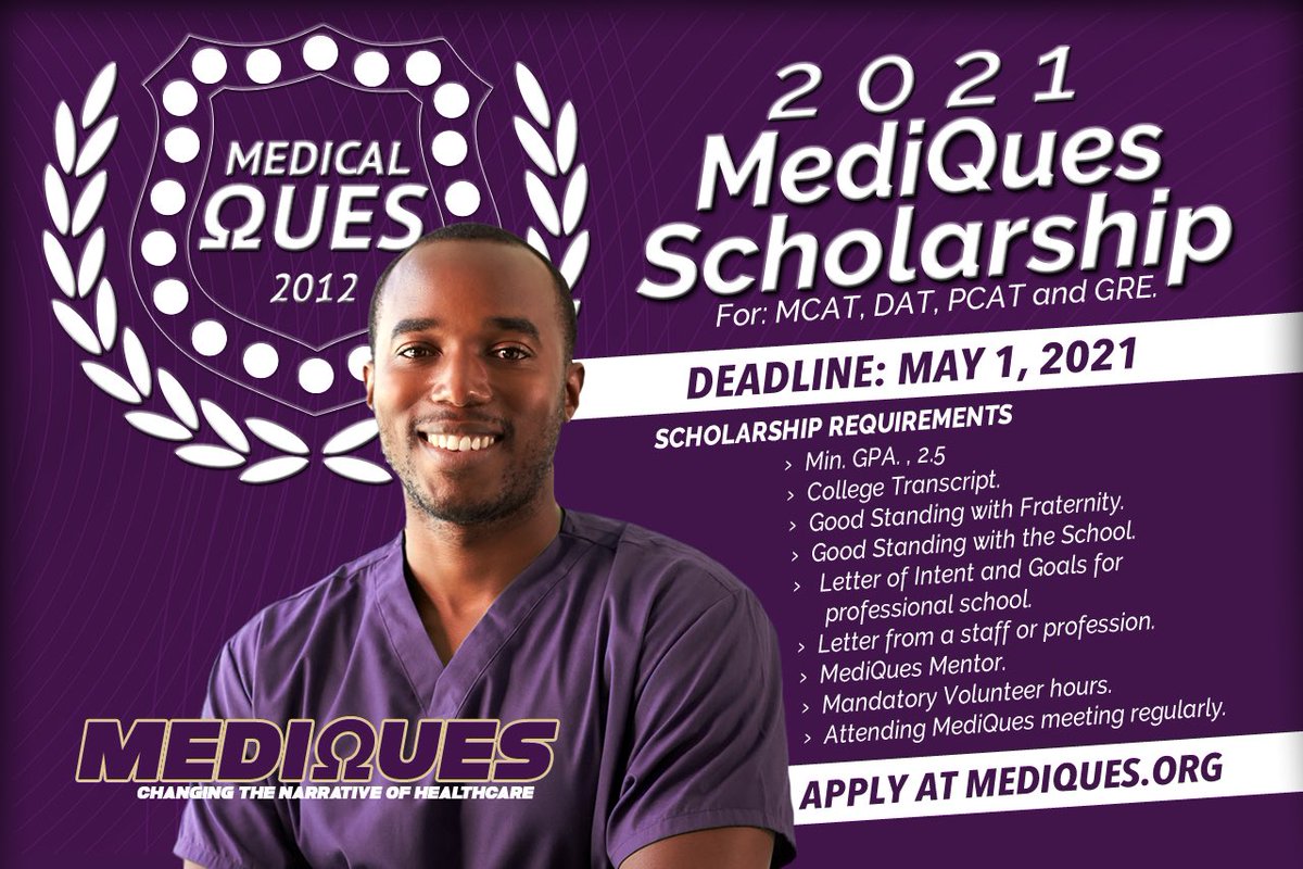 themediques's tweet image. We are giving out our inaugural scholarship for members of Omega Psi Phi Fraternity lnc. This scholarship will aid in expenses for the MCAT, DAT, PCAT, and DAT. Please see the attached flyer for eligibility criteria. Deadline is May 1, 2021.
mediques.org/scholarship/