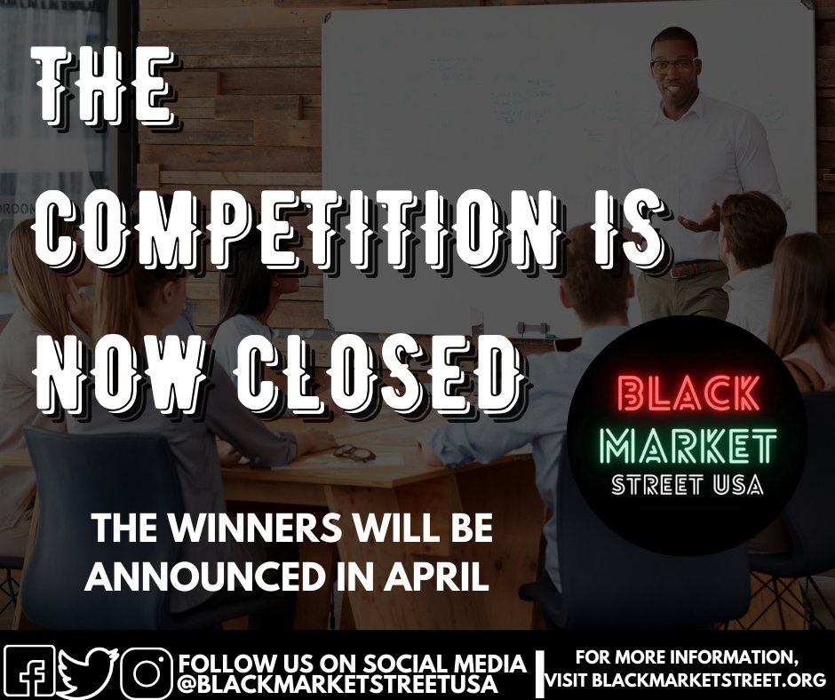 BlkMarketStreet's tweet photo. And just like that, the "Ready, Set, Pitch" Competition is now CLOSED! Thanks to all who supported this and please continue to support these amazing pitches!
.
.
.
#BlackMarketStreetUSA
#SupportBlackOwnedBusinesses
#BuyBlack https://t.co/xyEjamZcmO