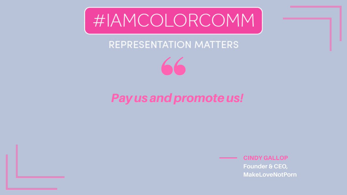 ColorCommntwk's tweet photo. What she said!!!! -> @cindygallop #IAMCOLORCOMM #PAYEQUITY #WHM https://t.co/iqHMpcn2TD