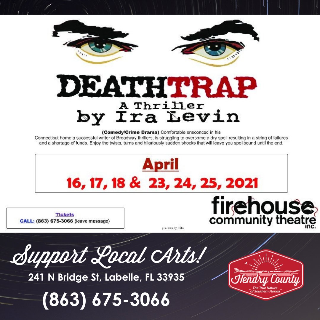 Don't miss the last show of the season! 
Come to Firehouse Community #Theatre in April and experience the thrills and laughs of #DEATHTRAP!

Call 863-675-3066 for tickets.
$14.00 - advanced
$16.00 - door

#DiscoverHendry #VisitLaBelle #Downtown #supportlocal #supportthearts #art
