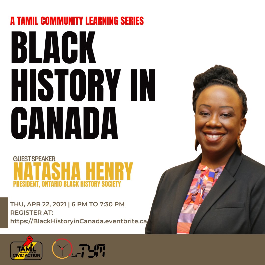 TCivicAction's tweet image. Join us for a discussion about the Black History in Canada.

👇🏿Register Now! Limited Space!👇🏿:  BlackHistoryinCanada.eventbrite.ca

#BlackHistoryInCanada #TamilCommunityLearningSeries #Tamil