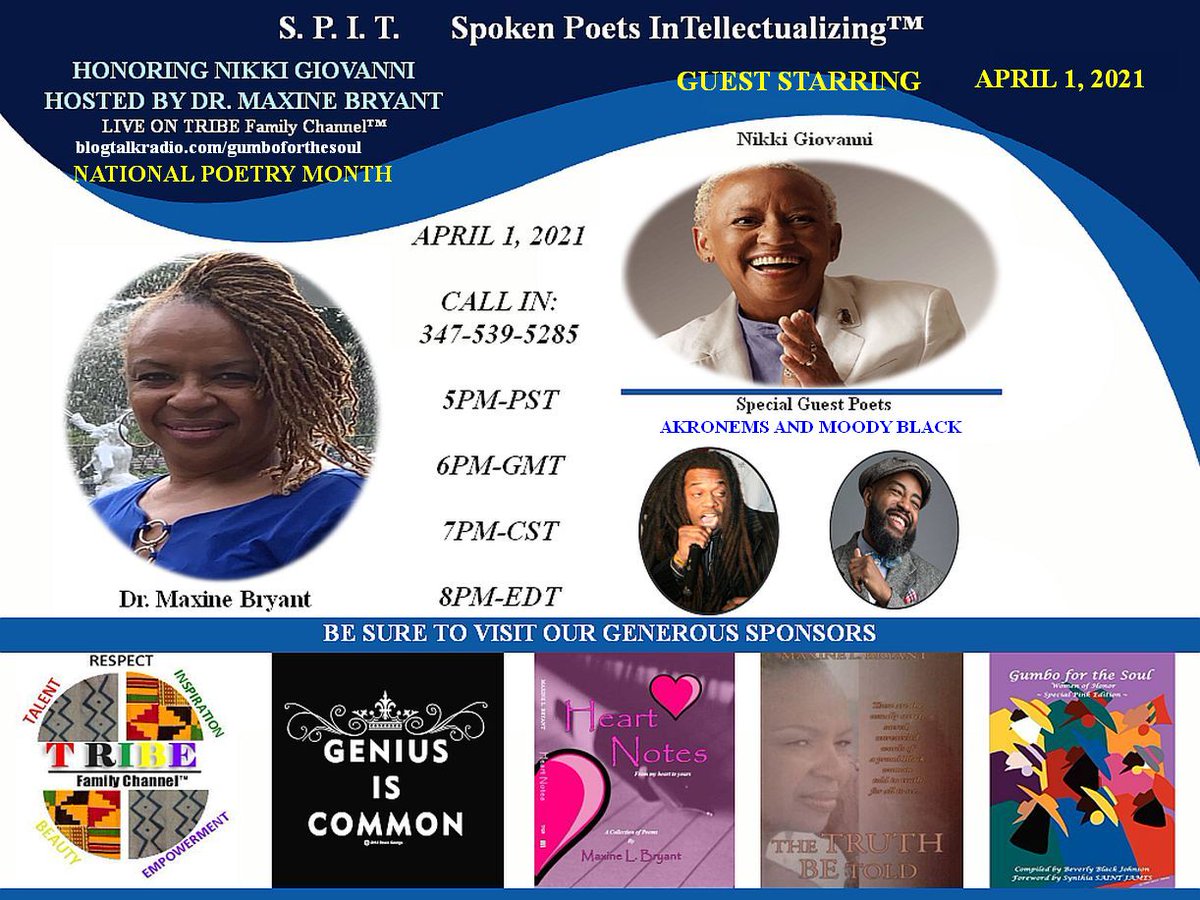 tribefamilyUS's tweet photo. Happy National Poetry Month 
S.P.I.T. Spoken Poets InTellectualizing™
Honoring Nikki Giovanni.

TRIBE Family Channel™ invites your participation honoring Nikki Giovanni!

April 1, 2021 at 5pm/PST 6pm/GMT 7pm/CST 8pm/EDT.
Call 347-539-5285 or online: https://t.co/gLzhycn4gB https://t.co/kOlGxdMa9c