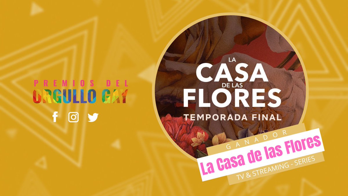 DelOrgullo's tweet photo. 🎉Felicidades a La Casa de las Flores de @ManoloCaroS por ser la ganadora de los #PogMx en la categoría #PogSerie 🥇🏳️🌈 #OrgulloGay 💖
#LaCasaDeLasFlores #PremiosDelOrgulloGay #TVyStremingSerie https://t.co/MTflwuP5JE