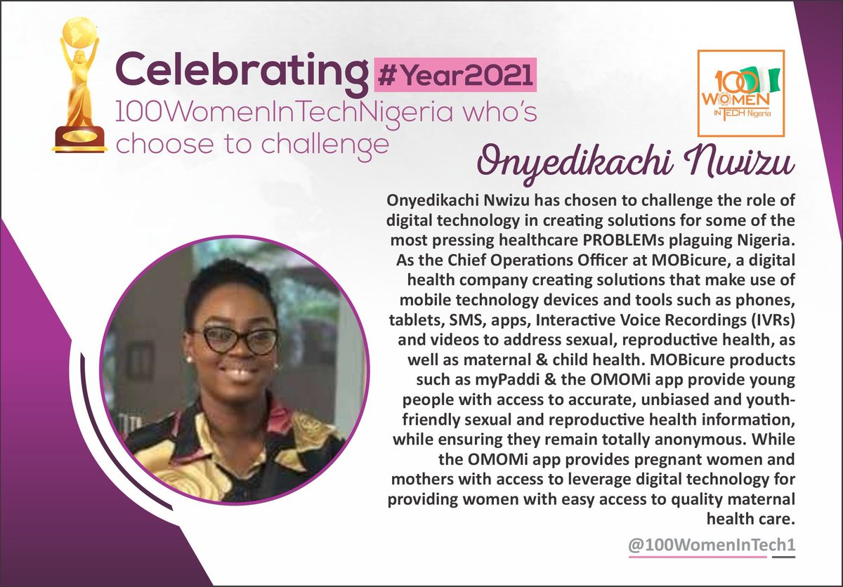 100WomenInTech1's tweet photo. @NwizuOnyedika has #ChooseToChallenge the role of  #digitaltechnology in creating solutions for sexual reproductive as well as child &amp; #maternalhealth. She leads at MOBicure to innovate solutions via @mypaddi_ng + @omomi_ng 
Congrats 🎊🎉 Ma'am #100WomenInTechNigeria🇳🇬♀️ 10/100 https://t.co/go9eM7pxrp