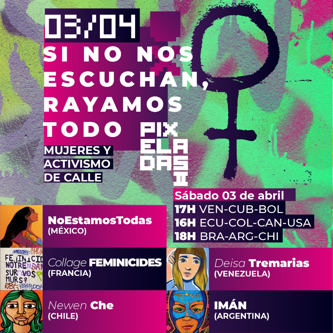 utopix_cc's tweet photo. Conversas en Pixeladas II:
Mujeres y activismo de calle: Si no nos escuchan, rayamos todo
No olvides registrarte en el siguiente enlace:
https://t.co/jhkQV7s9if
¡Te esperamos este sábado 3 de abril a las 5pm!
#pixeladas
#utopix
#activismofeminista https://t.co/L4Fh6rYOz7
