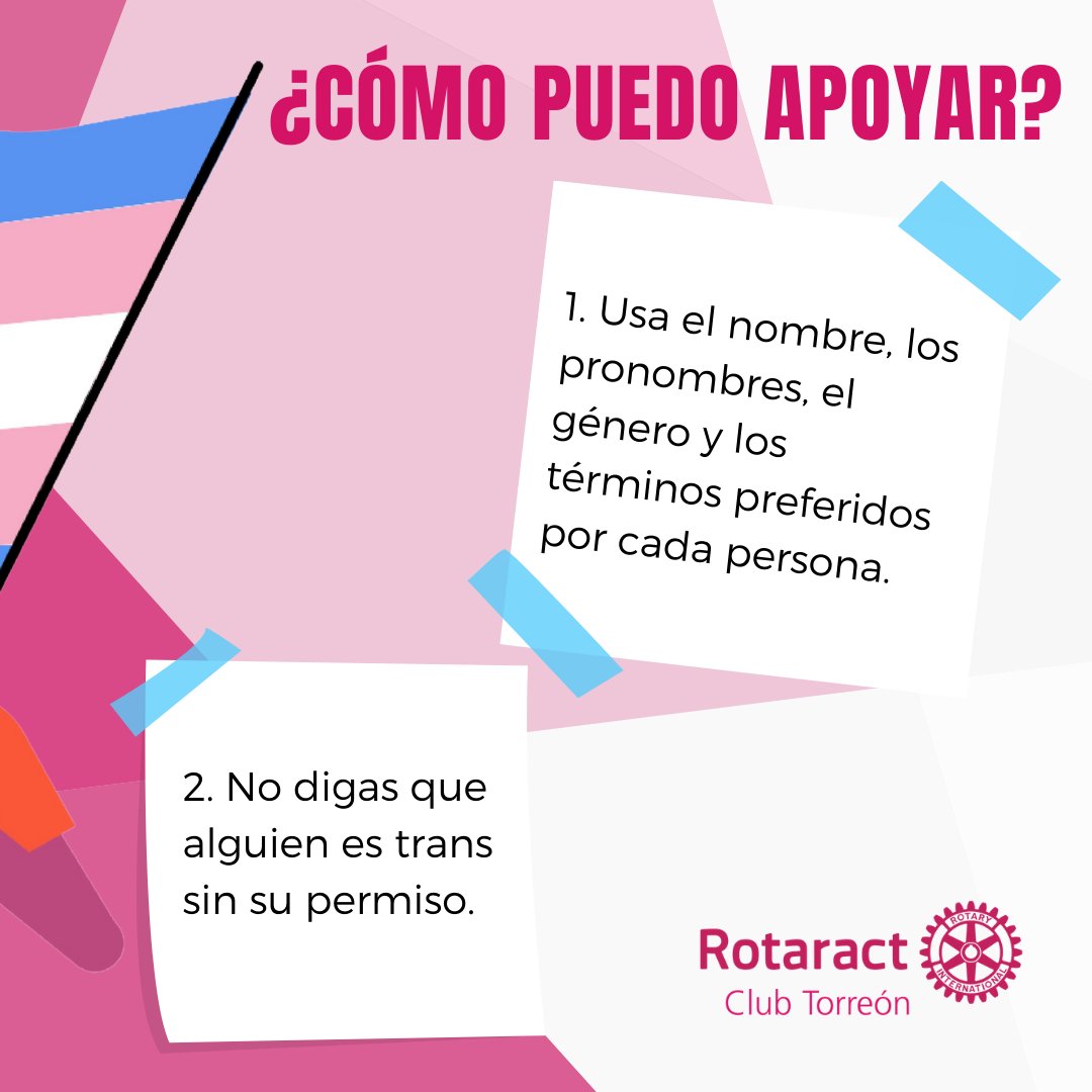 RotaractTorreon's tweet photo. En todas partes del mundo, las personas trans están más expuestas a la violencia, el acoso y la discriminación. #D4110 #rotaract #rotaractclub #rotaractmexico #rotaryinternational #visibilidadtrans #diavisibilidadtrans #derechoaser #trans #torreon #TransDayOfVisibility #Torreon https://t.co/4Pv7IoMqjA