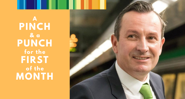 CapitalQCA's tweet photo. Mark McGowan’s Reward for WA Businesses After Landslide Election Win (Happy 1st of the Month)

🃏 The article we WISH could write - so here's a Pinch &amp; a Punch for the First of the Month! 🃏

Read more ---> https://t.co/ppT7sq7tVY https://t.co/MBndumfD7e