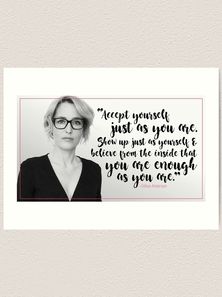 Closing out #WomensHistoryMonth2021 with my favorite quotes from #GillianAnderson who has inspired since I was 10 years old.