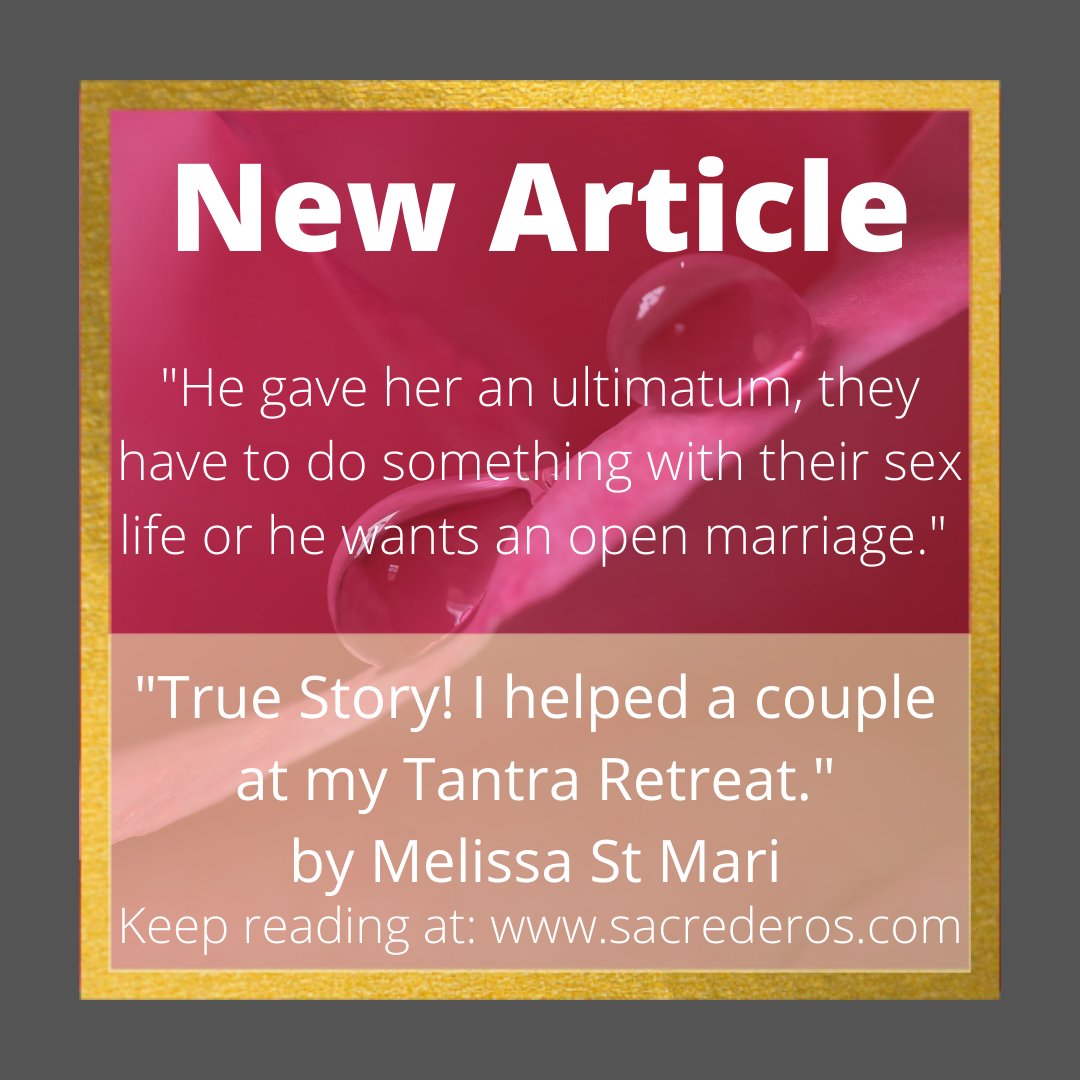 SacredEros's tweet photo. This #article offers a little glimpse into what happens at a #tantra #retreat by Melissa St Mari and how it helped to #improve one #christian #couple's #relationship and to shake off years of #sexual #repression. 
Read the full story here: https://t.co/Hq0EFwEENn https://t.co/Kl6W3lgBfi