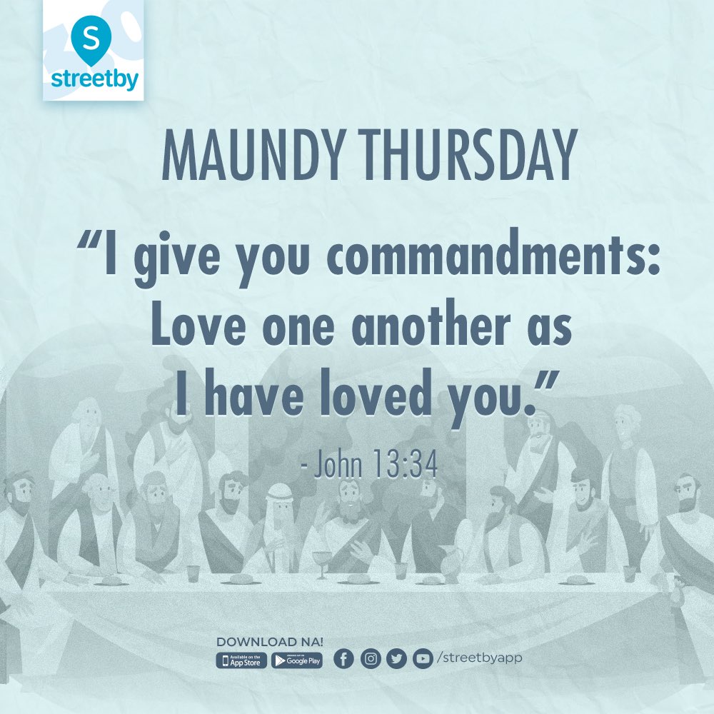 StreetByApp's tweet photo. Pause and find time to reflect today. Let's all have a meaningful Maundy Thursday. https://t.co/zPvjCWfLuA