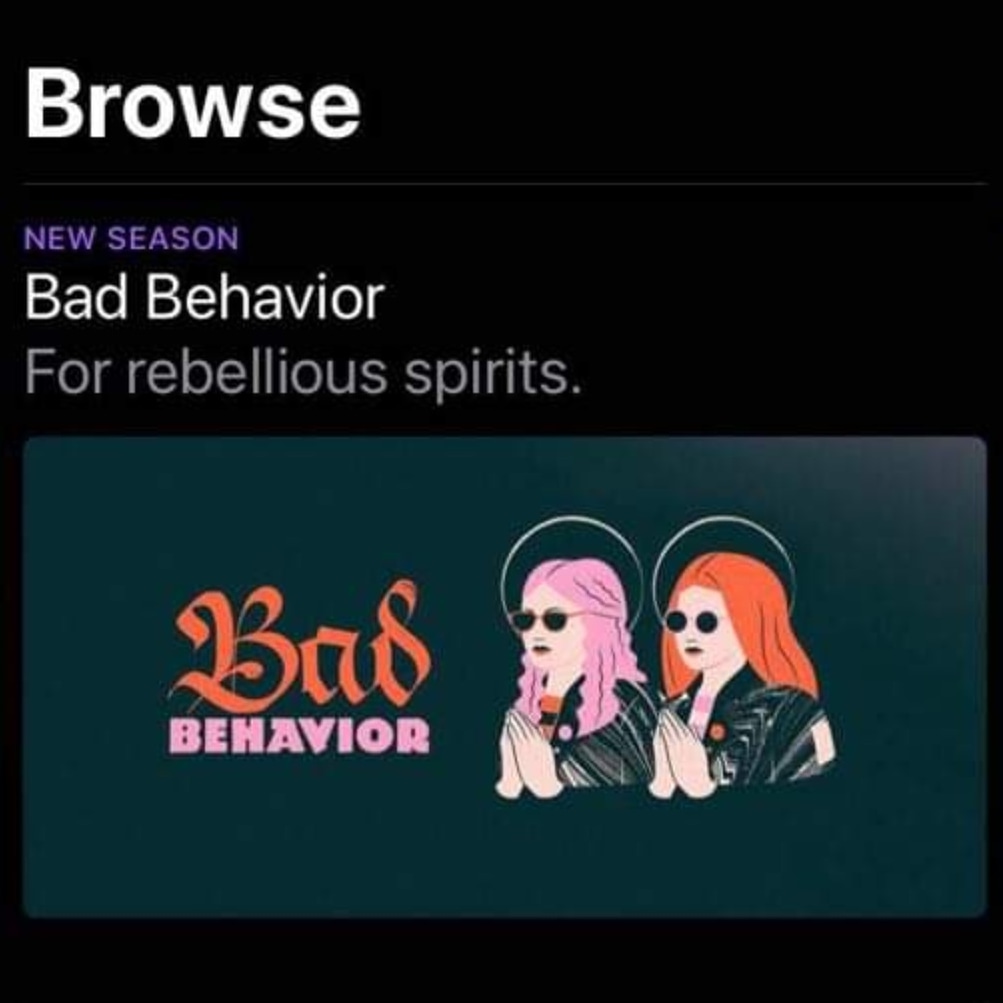 badbehaviorcast's tweet photo. Huge thanks to @ApplePodcasts for putting us on a banner! 🥳😍 https://t.co/eAfdoXzZM8