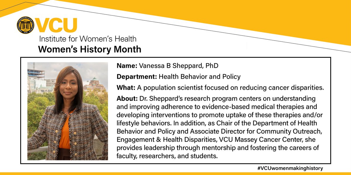 Today for #womenshistorymonth2021 & #VCUwomenmakinghistory we honor @DrVBSheppard  from @VCUMassey & @hbp_vcu where she is passionate about mentoring faculty and students & works to decrease #cancerdisparities. Thank you for inspiring us!