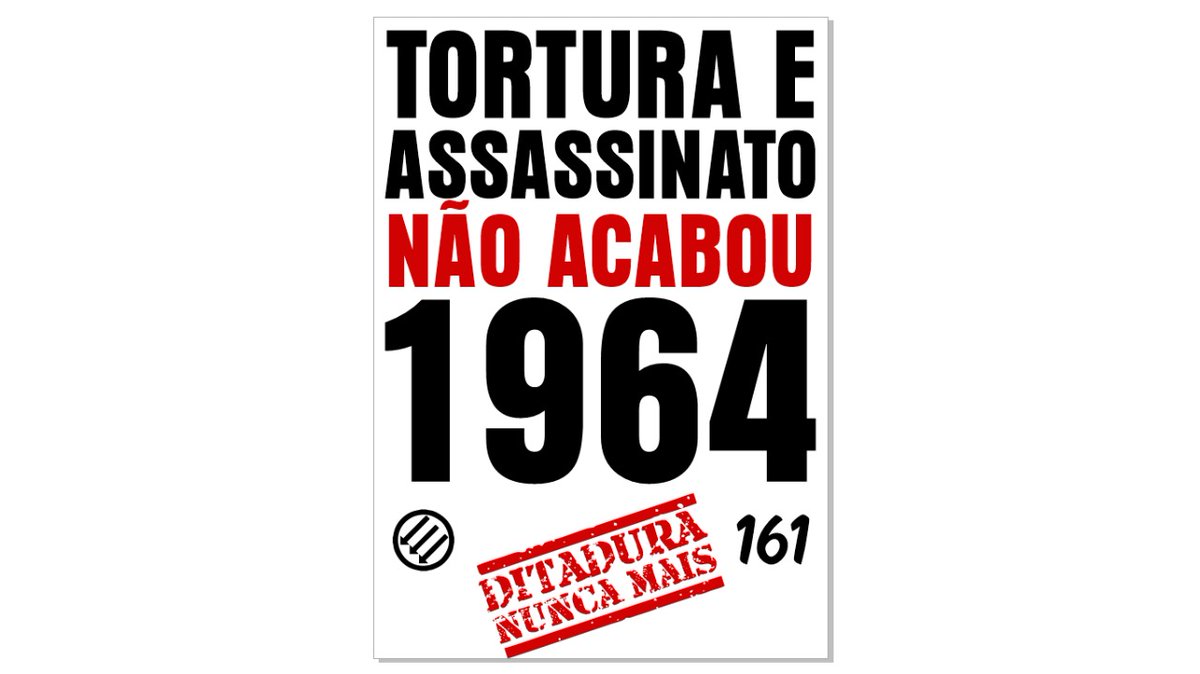 FlamengoAntifa's tweet photo. CONTRA A FARSA DA DITADURA CIVIL-MILITAR
Propague sua indignação pelo interior e pela capital!
#DitaduraNuncaMais #DitaduraNaoSeComemora #DitaduraSeCombate #Ditadura #ditaduramilitar #GolpeDeEstado #Golpe1964 #Resistencia #FlaAntifa #FlamengoAntifascista #antifa #AntiFascista https://t.co/q96WhsCwPj