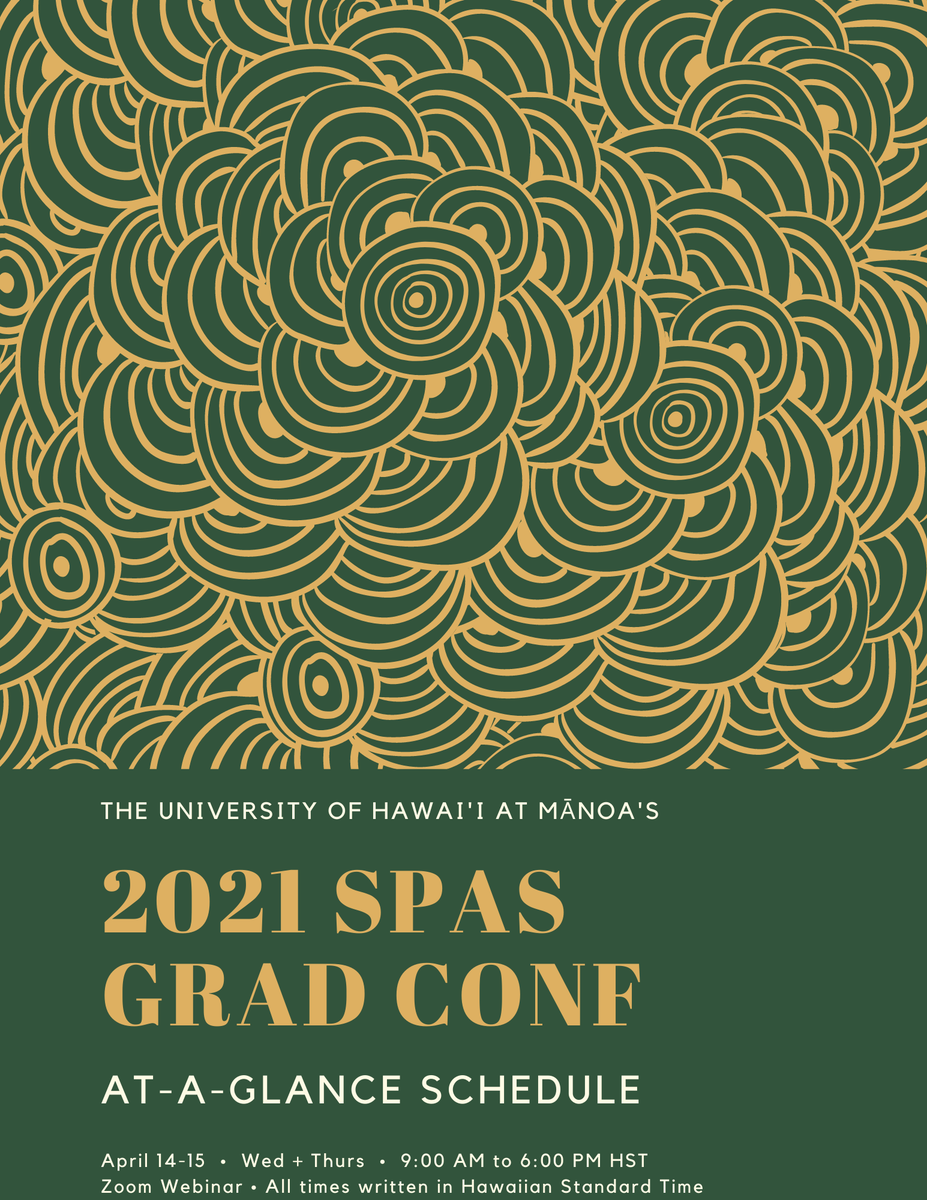 UHMAsianStudies's tweet photo. #GradConf2021 Announcement! "SPAS Conference 2021 at a glance schedule! For a full schedule, see the conference booklet: https://t.co/WwDtJSaZrX, and register for the conference here: https://t.co/ipy4fdVAoT" https://t.co/Vnx8Iwji5u