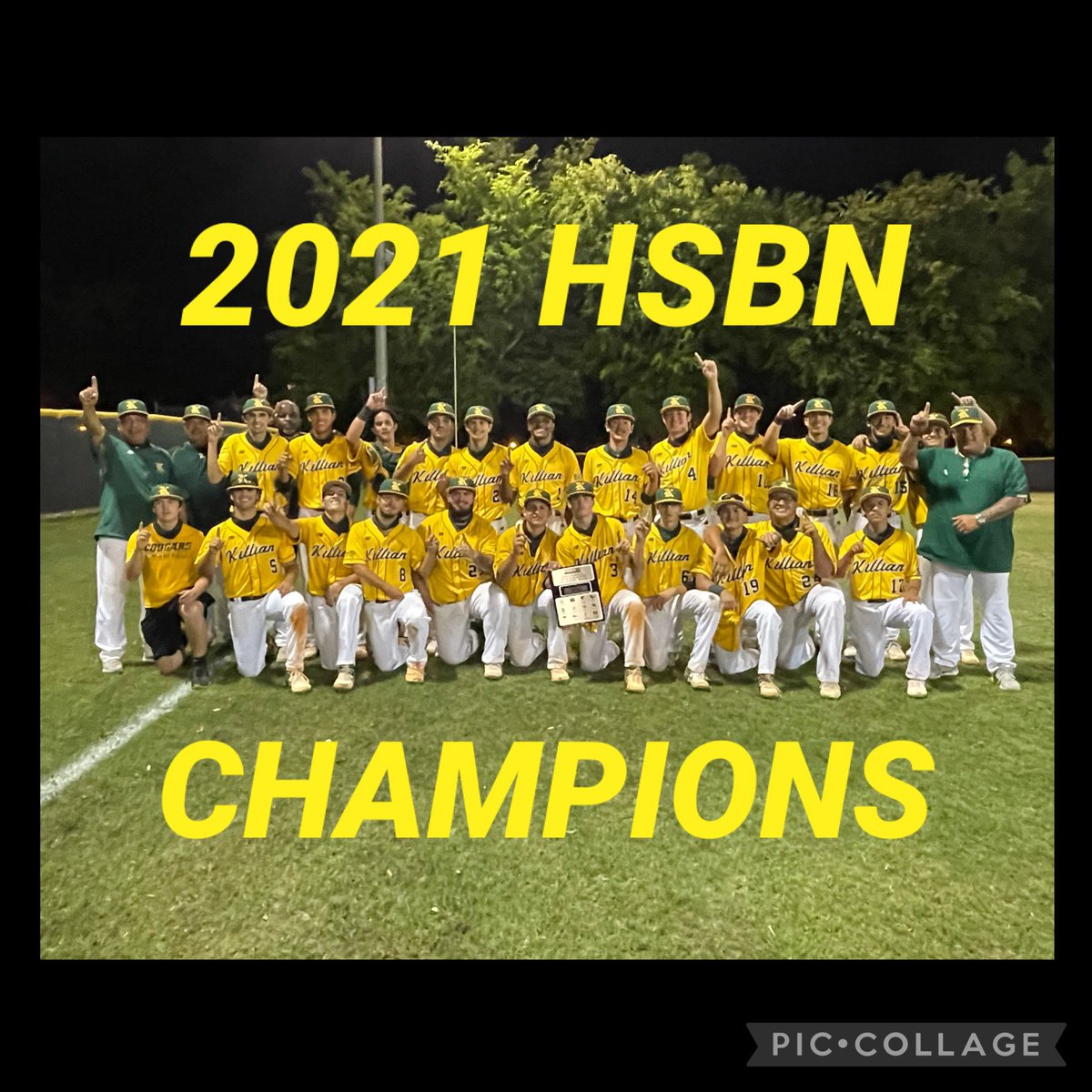 miamikilliansr's tweet photo. 2021 HSBN TOURNAMENT CHAMPIONS #TheK #TheLegacyContinues #NewDayNewWay #epicTEAM #beEPIC #ProudPrincipal #GoCougars #WeAreKillian #LetsGoKillian #theKway #Kbaseball @MDCPSSouth @KillianAthleti1 https://t.co/anqHlRFlNQ