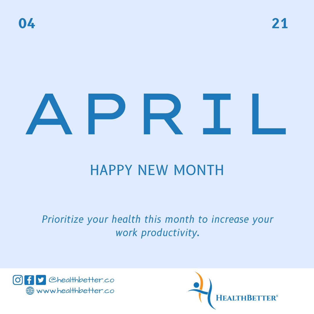 healthbetterng's tweet photo. Happy New Month. Remember to prioritize your health this month to increase work productivity.
#healthbetter #healthyliving #healthierlifestyle #workbetter #Newmonth #april2021 #secondquarter https://t.co/2ScxZoOKOj