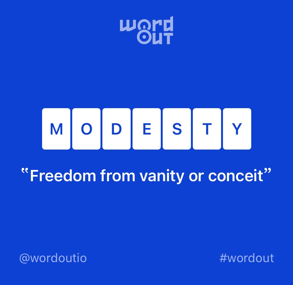 wordoutio's tweet photo. Today’s Word 📅
“Modesty”:
Freedom from vanity or conceit. 

#wordout #englishtips #englishgrammar #verbs #phrasalverbs #englishclub #ielts #word #challenge #englishlesson #englishcourse #instaenglish #britishenglish #americanenglish #vocabulary https://t.co/86jRq0XOaM