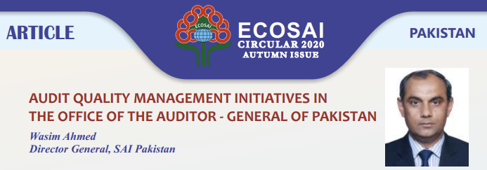 ECOSAI_1994's tweet photo. #ECOSAICircular Autumn 2020 issue

“Audit Quality Management Initiatives in the Office of the Auditor - General of Pakistan”

https://t.co/1o48O6AbS4

@INTOSAI_GS #ISSAIs #SAIs https://t.co/18yBj8Q42B