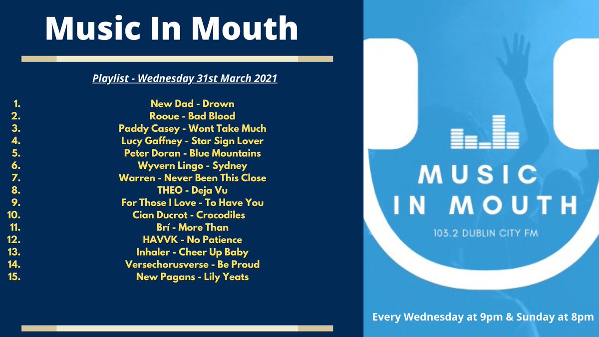 MusicInMouth1's tweet photo. Last nights playlist @NewDad @rooueofficial @PaddyCaseyMusic @Lucy__Gaffney @peterdoranmusic @WyvernLingo @musicbywarren @theomusiq_ @forthoseilove @Cian_ducrot @_bri_music @HAVVKmusic @InhalerDublin #versechorusverse @NewPagansBand 
Back Easter Sunday at 8pm @dublincityfm https://t.co/Yo8jTDZ26E