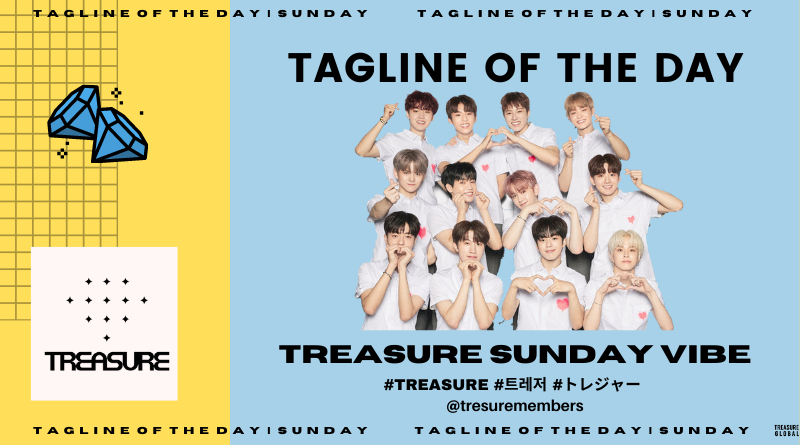 TGlobalOfficial's tweet photo. [TAGLINE OF THE DAY]

Teumes, it's already Sunday. Let's stream all the TREASURE's songs on both YouTube and SPOTIFY, especially BOY, to put ourselves at ease. Don't forget to take a break from everything🥰🥰🥰

TREASURE SUNDAY VIBE
#TREASURE #트레저 #トレジャー 
@treasuremembers https://t.co/XqyQgpaIeo