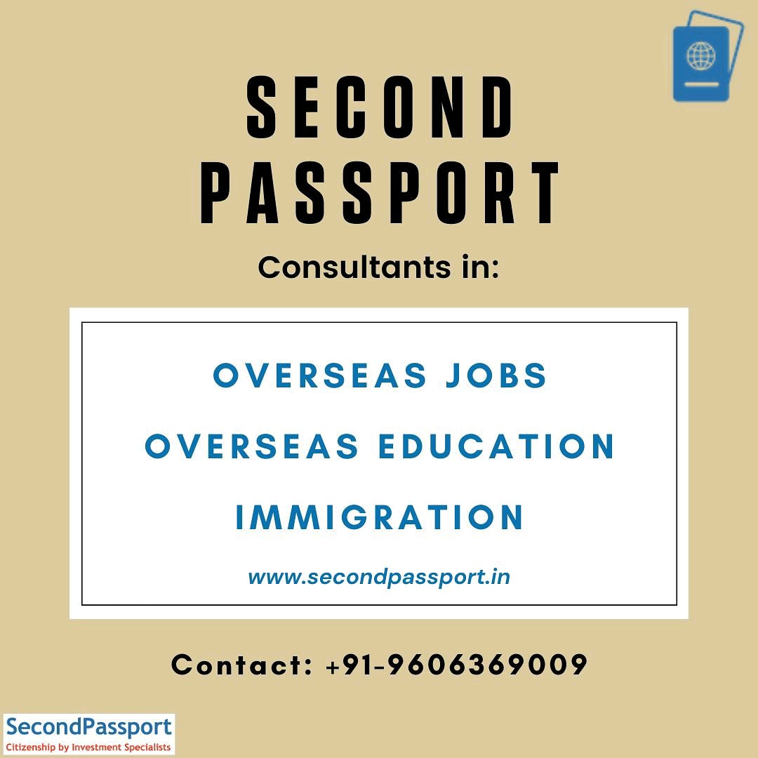2ndpassportIn's tweet photo. Second Passport consults with overseas #education, #jobs and #Immigration services.

For more details,contact us at +91-9606369009

#studentvisa #studyvisa #visa #work #temporaryresidence #income #higherstudies #career #residency #passport #Europe #UK #USA #Canada #secondpassport https://t.co/SeWfpfX84Q