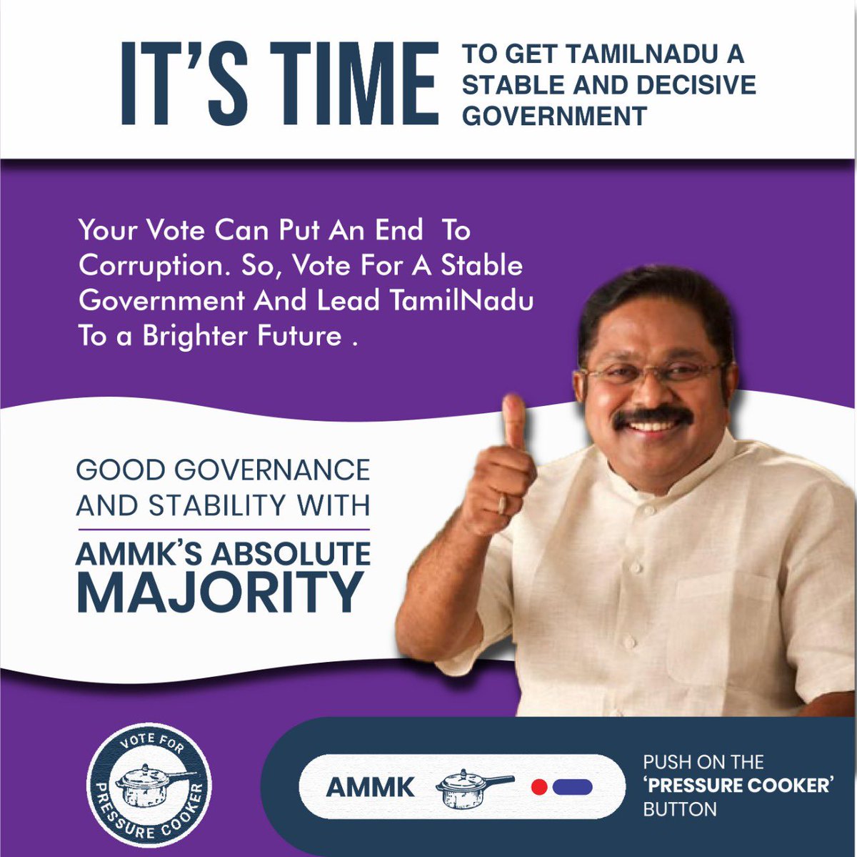 AMMKTNITWING's tweet photo. Your Vote Can Put An End To Corruption
So, Vote For A Stable Government And Lead TamilNadu To A Brighter Future .
#Vote4AMMK #Vote4TTV #Vote4PressureCooker https://t.co/4x8efNGBKH