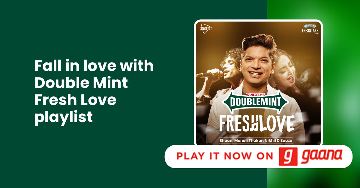 gaana's tweet photo. The freshest playlist of the season is here! Listen to #DoubleMint presents #FreshLove only on Gaana: https://t.co/glvLjNXaz7

@DoublemintIndia @singer_shaan @monalithakur03  @nikhilmusic_ #StartSomethingFresh #ChhotePackMeinBadaDil #CPMBD https://t.co/vAQuIZOcx5