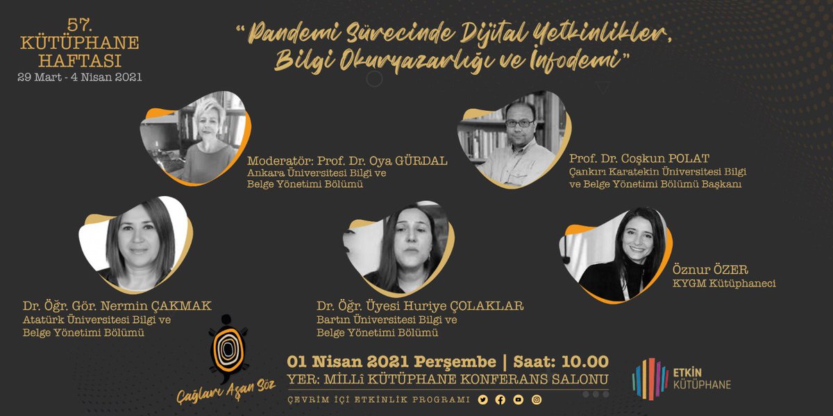 57’nci Kütüphane Haftası Programında “Pandemi Sürecinde Dijital Yetkinlikler, Bilgi Okuryazarlığı ve  İnfodemi” konulu panel, bugün saat 10.00’da kutuphanehaftasi.org ve <a href="/etkinkutuphane/">Etkin Kütüphane</a> sosyal medya hesaplarımız üzerinden yayınlanacaktır.

<a href="/TCKulturTurizm/">T.C. Kültür ve Turizm Bakanlığı</a> 
<a href="/KTBKYGM/">KYGM</a>