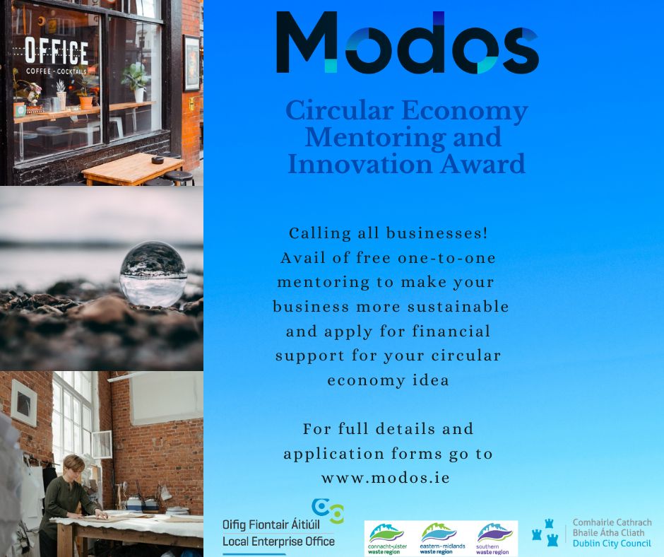 CRNIreland's tweet photo. Get some expert sustainability advice with FREE one-to-one mentoring sessions and innovation award up to €2500 via the MODOS #circulareconomy Mentoring and Innovation Award initiative. Apply👉https://t.co/8yX92m6LX9  @emwr_ie @DCCEconDev @DubCityCouncil @Loc_Enterprise https://t.co/d18ER0eJ57