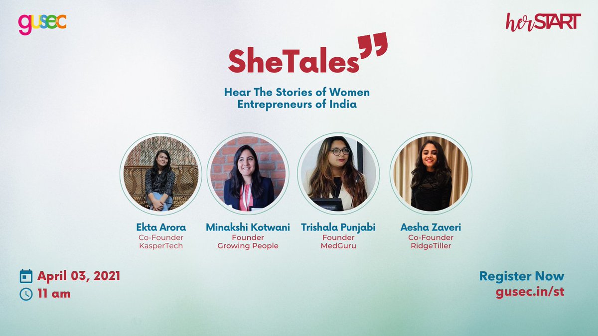 GUSECIndia's tweet photo. We’re back with another delightful session of SheTales, where four GUSEC startup founders shall be talking about their experiences with entrepreneurship. Register now to attend: https://t.co/hdSKKPlvyb
#womenentrepreneurs #herstart #startupstories #womeninbusiness #women https://t.co/4z2DwOiGbw