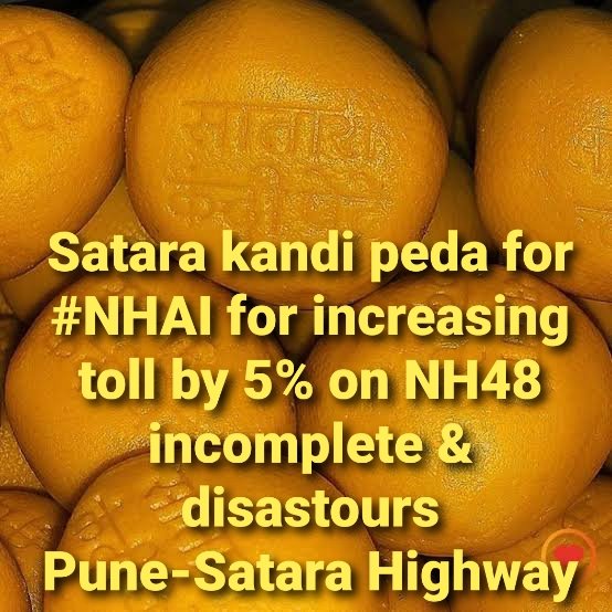 PavanjitMane1's tweet photo. Congratulations National Highways Authority of India - @NHAI_Official for increasing toll on #punesatara disastours highway . #NH48

Special Satara Kandi peda for you 🥰🤝🙏 https://t.co/Hab0K7pd6E