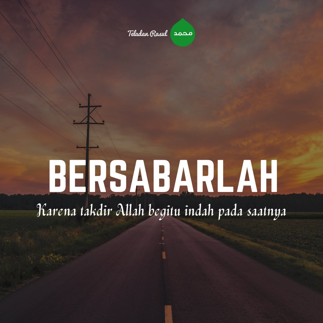 Bersabarlah #TeladanRasul