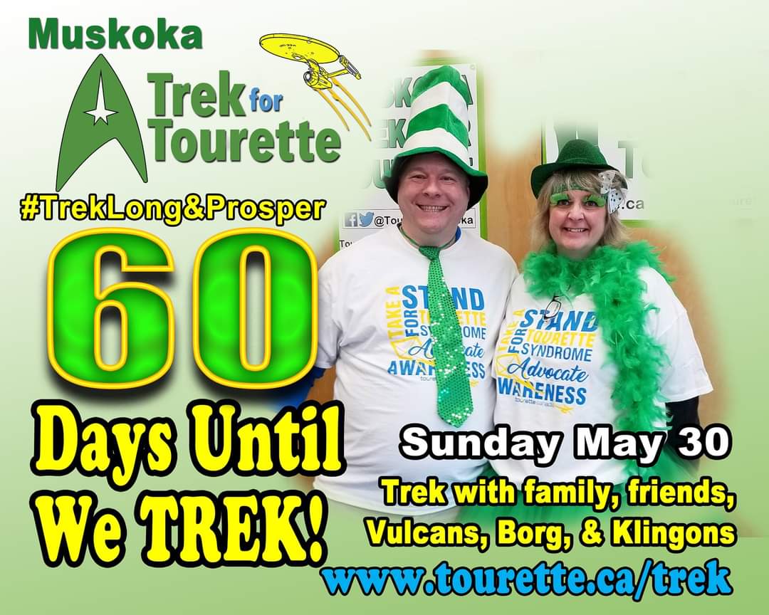 TouretteMuskoka's tweet photo. The Muskoka Trek for Tourette is 60 days away! We invite you to gather up your friends, family, Vulcans, Borg, and Klingons to join us on a 5km mission - to boldly TREK where no one has trekked before! #TrekLongAndProsper #UntraditionalTrek #muskoka @TouretteCanada https://t.co/i2FgSKp82R