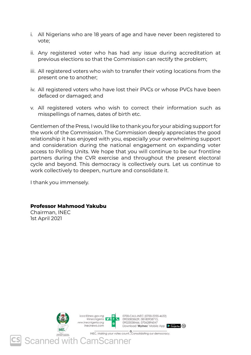 BREAKING NEWS:
Continuous Voters’ Registration will resume on Monday 28th June 2021, Says INEC Chairman.
