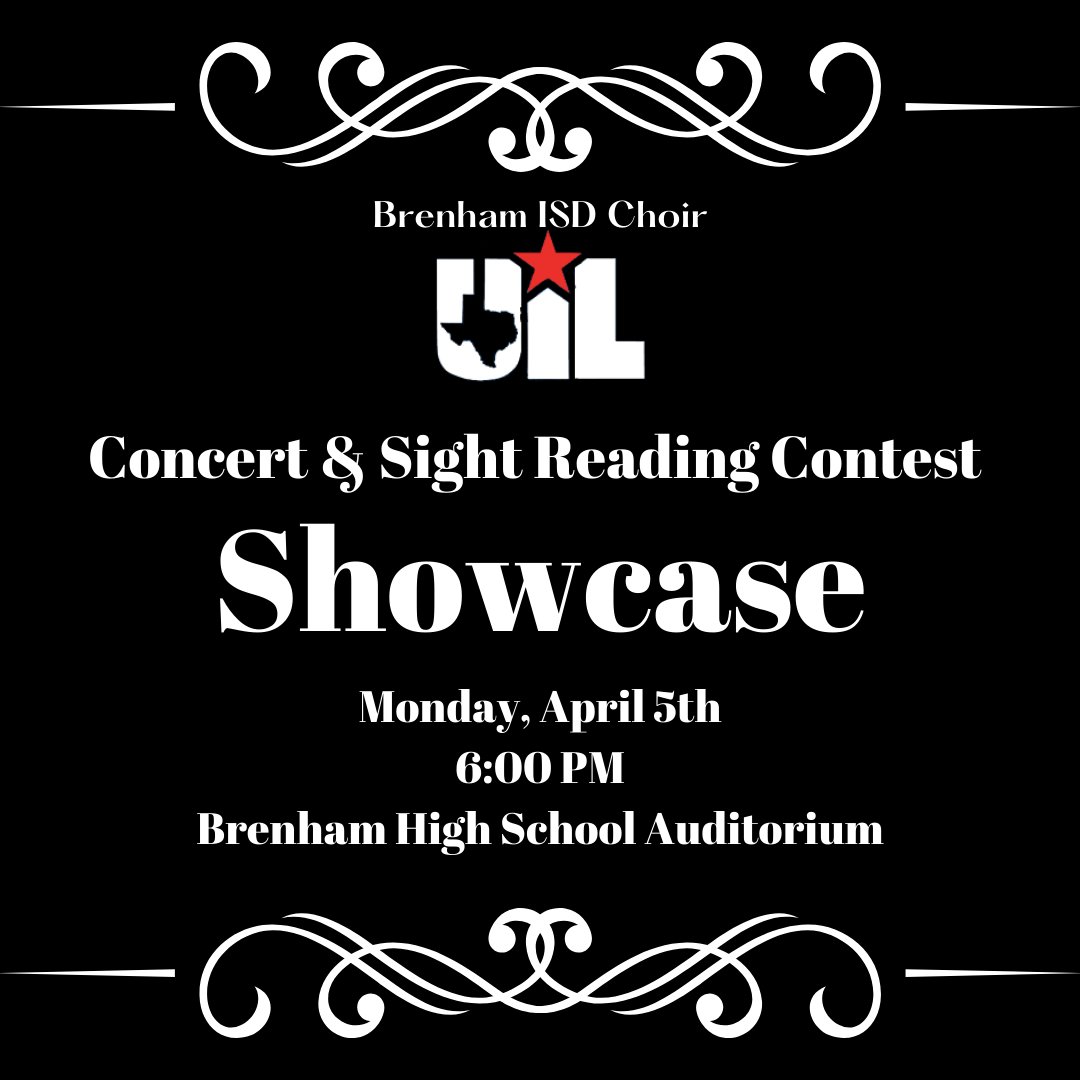 brenhamchoir's tweet photo. This Monday April 5th at 6pm in the BHS Auditorium come watch the BISD choirs perform their UIL competition music and see a demonstration of the sight reading portion of the contest. @JoeChandlerBHS @BrenhamISD https://t.co/MrB3vlvx1M