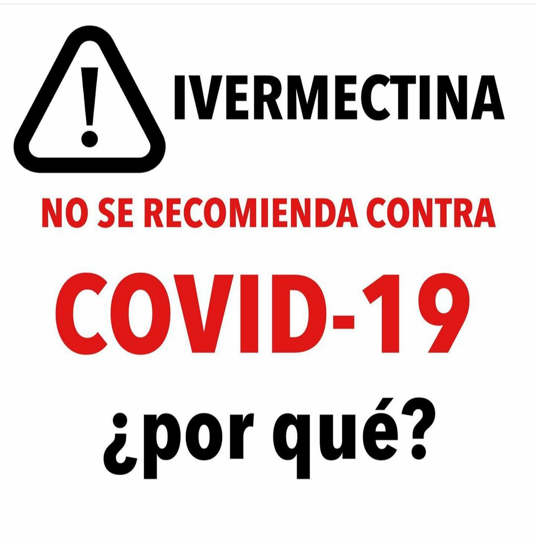 svinfectologia's tweet photo. IVERMECTINA NO SIRVE CONTRA COVID-19.

Usar IVERMECTINA como profilaxis o tratamiento contra COVID-19 es  INADECUADO, y puede dar una FALSA SENSACIÓN DE SEGURIDAD que aleje el buscar atención adecuada y oportuna en caso de COVID-19. https://t.co/epXfz7JBeu