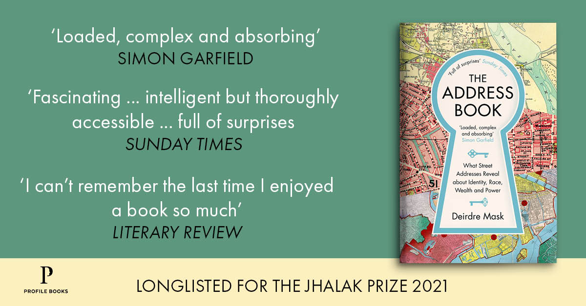 ProfileBooks's tweet photo. LONGLISTED FOR THE @jhalakprize
The ideal Easter weekend read for non-fiction lovers, @Deirdre_Mask's fascinating social history #TheAddressBook asks why addresses are so powerful.
Out in paperback today 🗺️📍 https://t.co/IjmLB1zaoo https://t.co/INpDd8IcoE