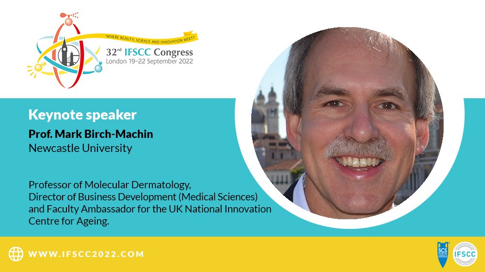 We are delighted to announce Prof Mark Birch-Machin, global expert on ‘Sunburnt DNA’, as an #IFSCCLondon2022 #keynotespeaker. Mark's research focuses on the skin's response to UV radiation, particularly in the context of skin ageing &amp; cancer. Full bio here tinyurl.com/wzbeh272