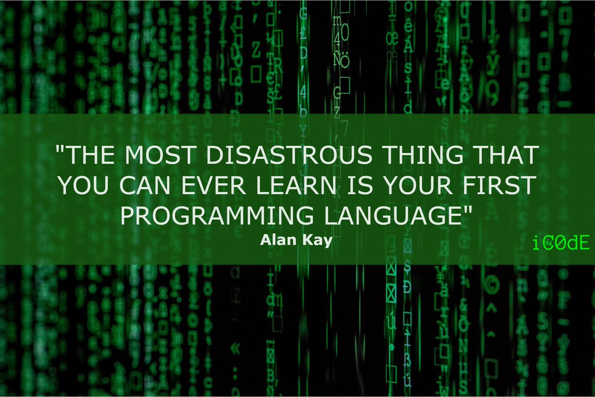 3XS0's tweet photo. iC0dE Monday's Motivation Quotes:
โTHE MOST DISASTROUS THING THAT YOU CAN EVER LEARN IS YOUR FIRST PROGRAMMING LANGUAGE.โ
โ Alan Kay
#programmer #coder #hacker #developer #webdev #tech #100DaysOfCode #301DaysOfCode #CodeNewbies #WomenWhoCode #LearnToCode #iCodeMag #iC0dE https://t.co/xdmsb9zhqw
