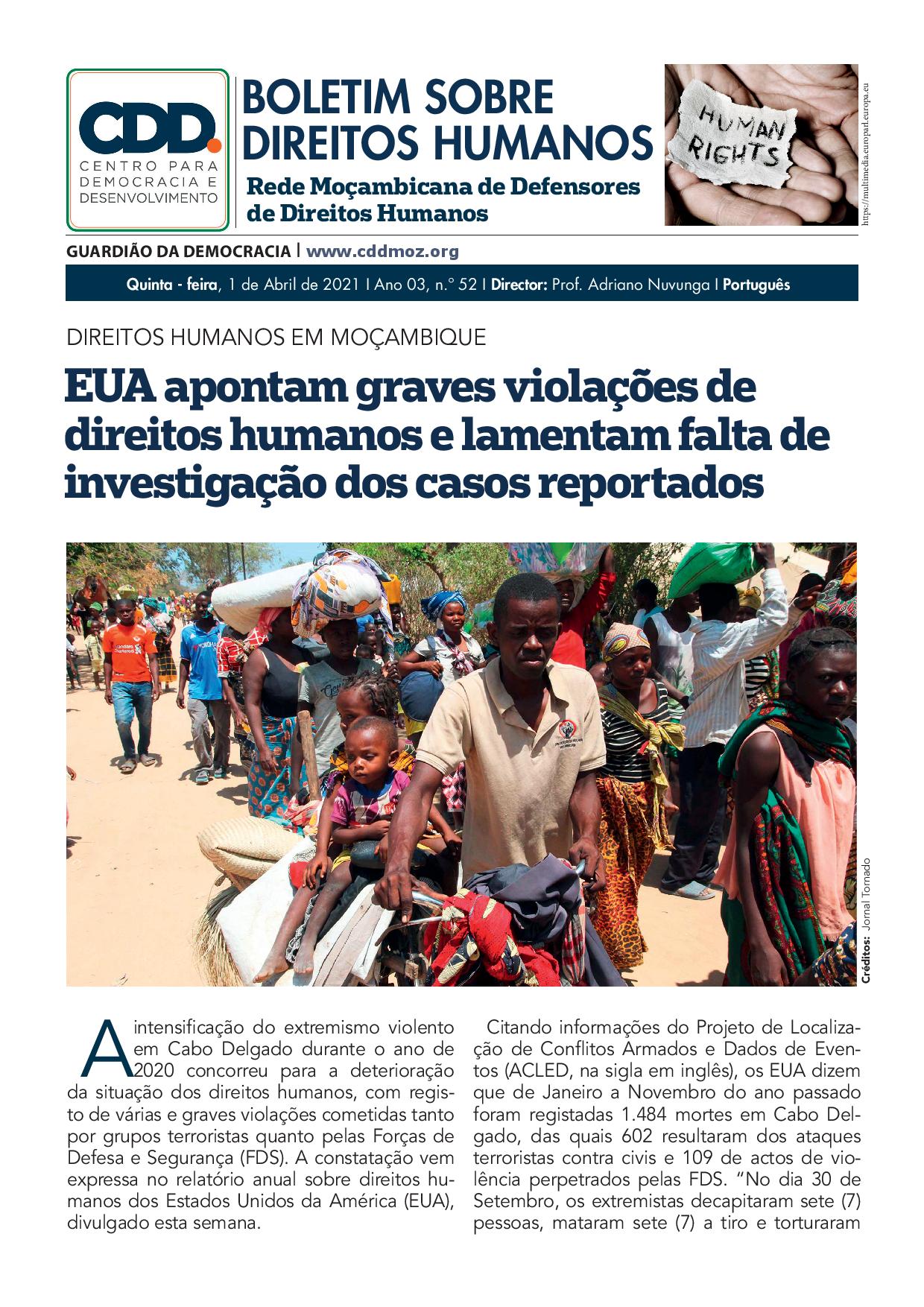 CDD - Centro para Democracia e Direitos Humanos on X: HUMAN RIGHTS IN  #MOZAMBIQUE #USA INDICATES SERIOUS #HUMANRIGHTS VIOLATIONS AND REGRETS THE  LACK OF #INVESTIGATION REGARDING REPORTED CASES Read more:   #vpshr #