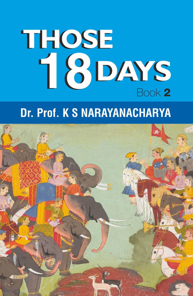 subbubooks's tweet photo. Taking up the project of Reprinting all the books of foremost scholar of Indology - Dr Prof K S Narayanacharya. To begin with we are releasing “Those 18 days” a retelling of Mahabharata war https://t.co/guRo5wuKAu @rammadhav_rss @NileshOak @KanganaTeam @Tejasvi_Surya @mepratap https://t.co/jh3qRgrrtn