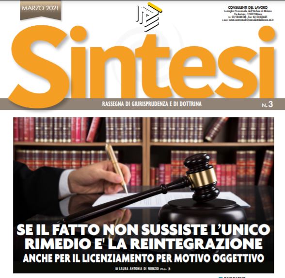 cpo_mi's tweet photo. 🗞Il numero di Marzo 2021 di
“SINTESI - Rassegna di giurisprudenza e di dottrina”
è pubblicato sul sito dell’Ordine dei Consulenti del Lavoro di Milano
CLICCA QUI: 👇🏻
https://t.co/BLSg6ozNq5
#Sintesi di marzo 2021 a cura di @cpo_mi https://t.co/NXJ6wJEjqR