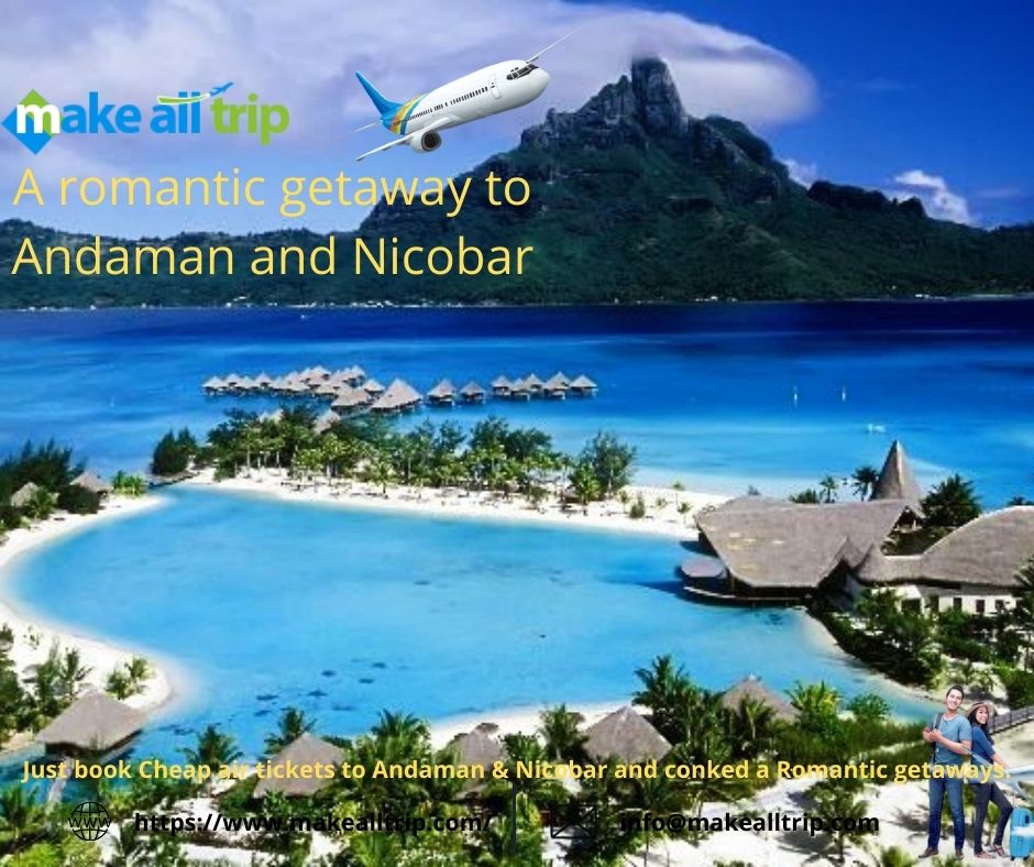 make_all_trip's tweet photo. A romantic getaway to Andaman and Nicobar
https://t.co/HJeMgHkHht
#FlightstoAndamanandNicobar #CheapflightstoAndamanandNicobar #OnlineFlightBooking #BestAirfareTicket #CheckFlightStatus  #CheapestFlightTicket #BestFlightTicketOffers #HolidayPackages  #DomesticFlightTickets https://t.co/qBJ9L6RAP1