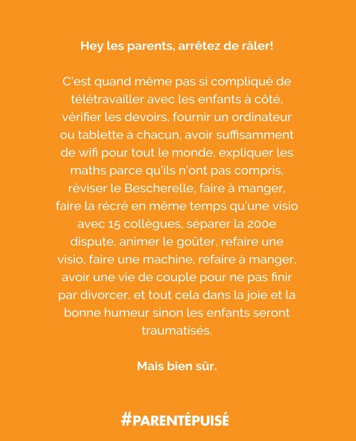 C'est vrai quoi... #confinement