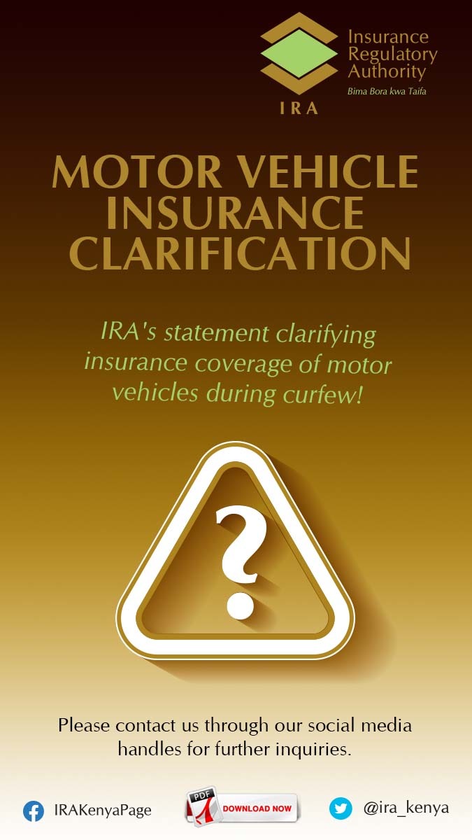 ira_kenya's tweet photo. The Authority issued a clarification regarding validity and scope of motor vehicle cover during the covid-19 period specifically - driving past curfew hours.
Click link: https://t.co/702rp5gwSr to see the full statement.

#IRACares #MotorInsurancePastCurfew https://t.co/AQq26JcHdJ