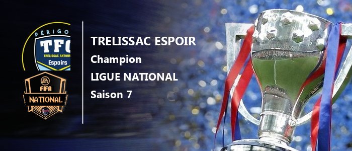 Bravo au champion de la ligue National 

🏆 <a href="/TrelissaceFoot/">Trelissac eFoot 🇨🇵</a>

🥈 @abyssal_esport
🥉 <a href="/VictoriosoEspo1/">Victorioso Esport</a>