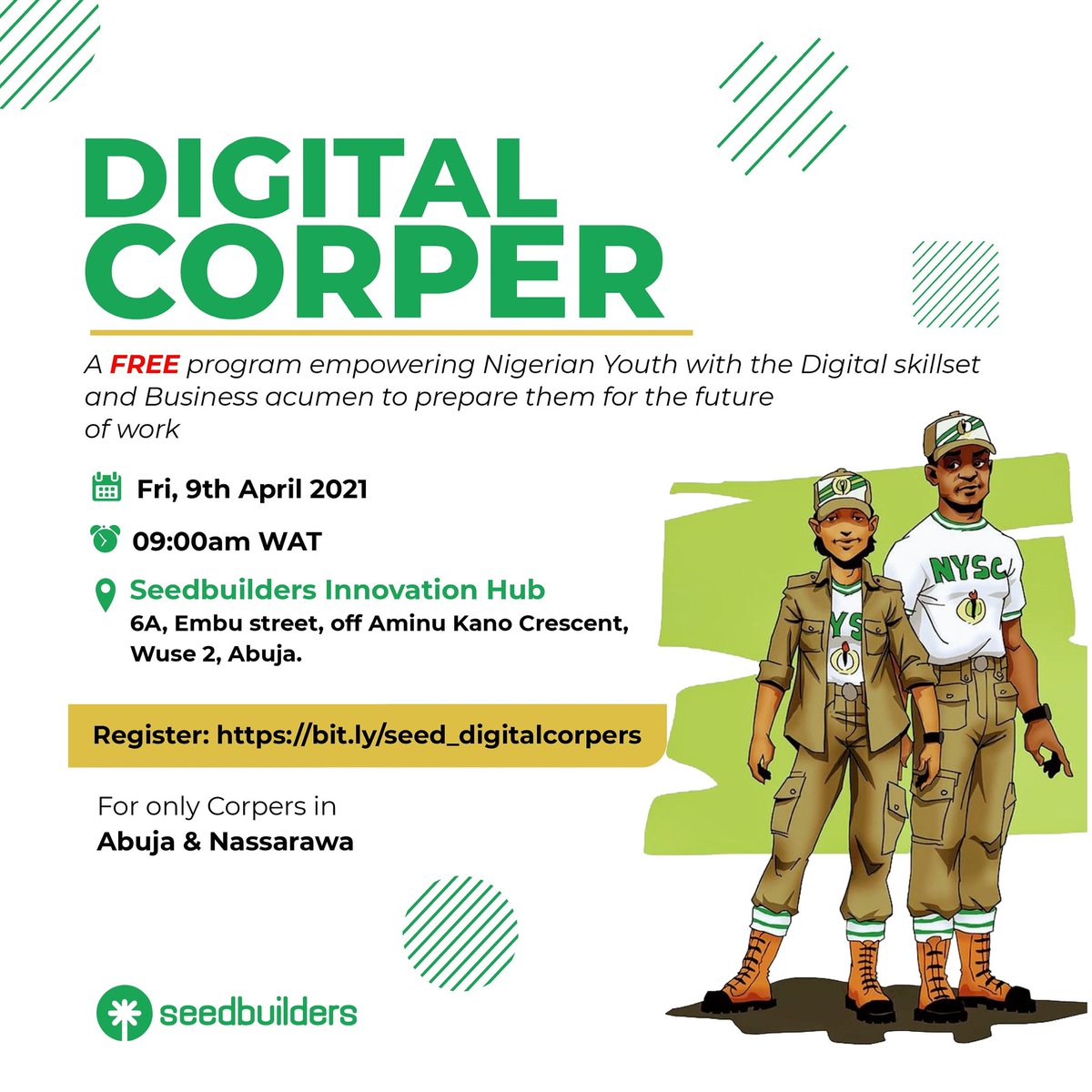 seedbuildersng's tweet photo. In a world where it's necessary to always upskill, we at Seedbuilders have a Free program "Digital Corper" for serving corp members only

#nysc #digitalcorper #corpmember #abujacorper #nasarawacorper #seedbuilders #nigeria https://t.co/BDgy5AQ4iW