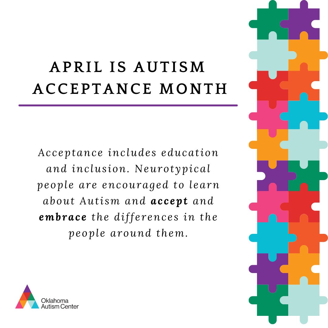 AutismCenterOK's tweet photo. In celebration of Autism Awareness/Acceptance Month we will be sharing facts, stories, and information about autism each day! We hope you join us in celebrating and embracing diversity all month long. #autismacceptancemonth #oklahomaautismcenter #embrace https://t.co/4HiCHavYL1